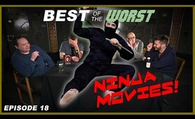 Best of the Worst: Ninja Movies